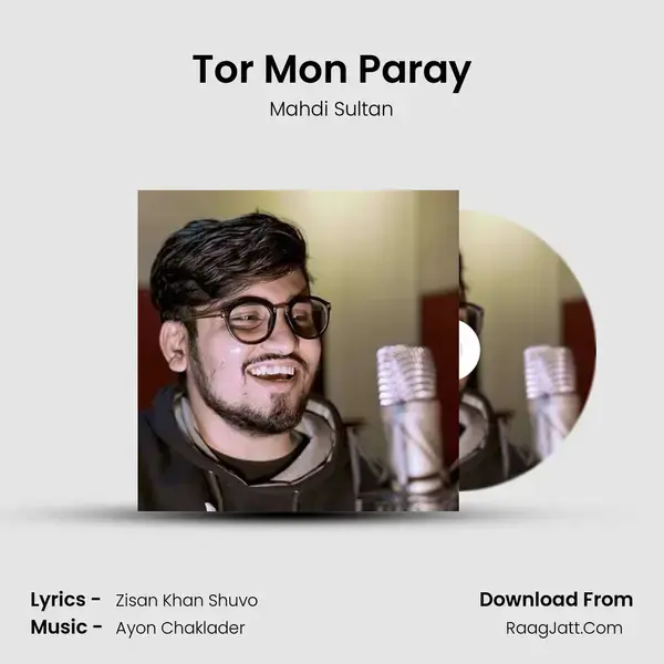 Tor Mon Paray mp3 song