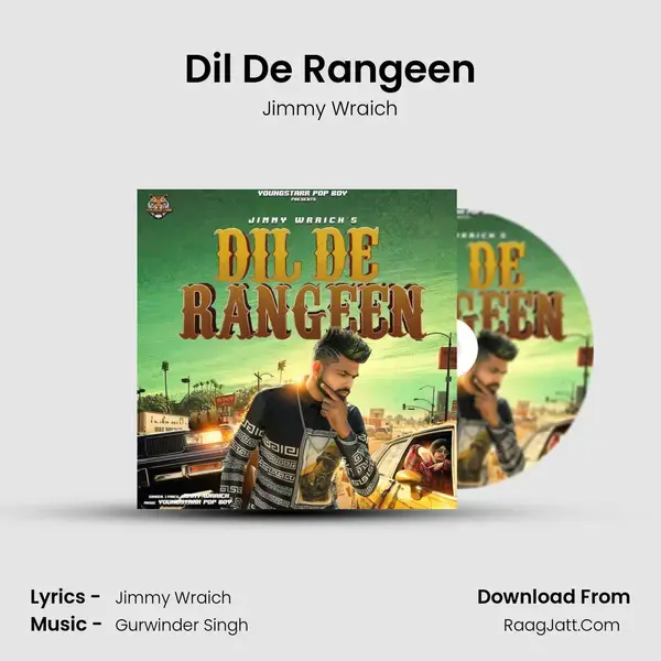 Dil De Rangeen mp3 song