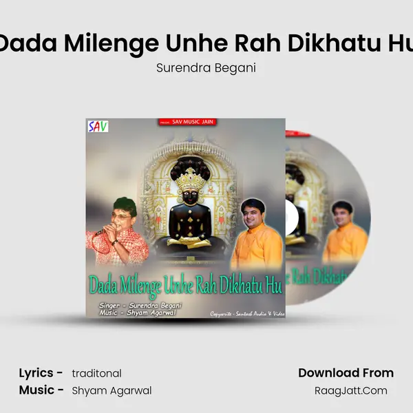 Dada Milenge Unhe Rah Dikhatu Hu mp3 song