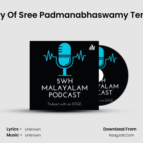 The Story And History Of Sree Padmanabhaswamy Temple In MALAYALAM. Song mp3 | 