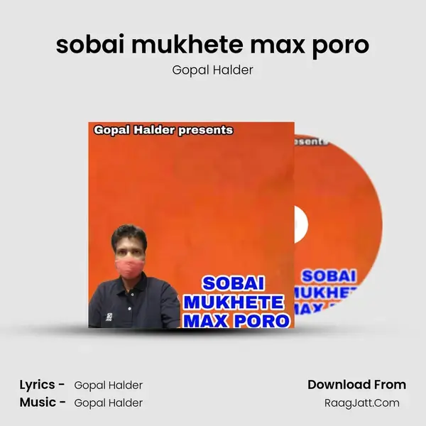 sobai mukhete max poro mp3 song