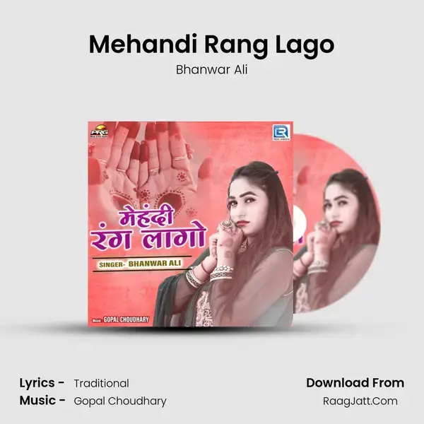 Mehandi Rang Lago mp3 song