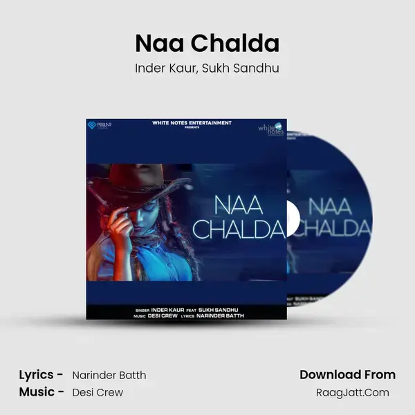 Naa Chalda mp3 song