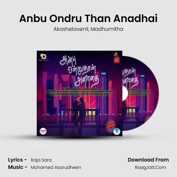 Anbu Ondru Than Anadhai mp3 song