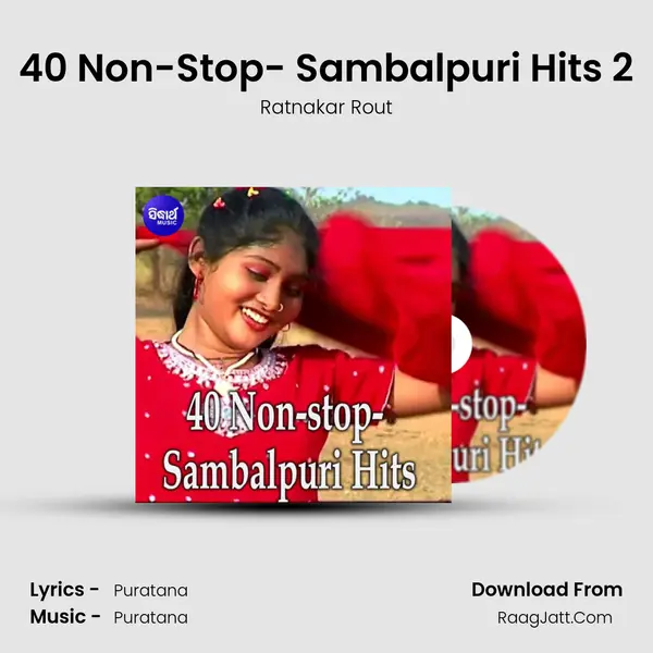 40 Non-Stop- Sambalpuri Hits 2 mp3 song