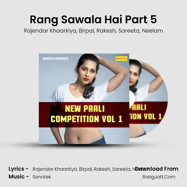 Rang Sawala Hai Part 5 mp3 song