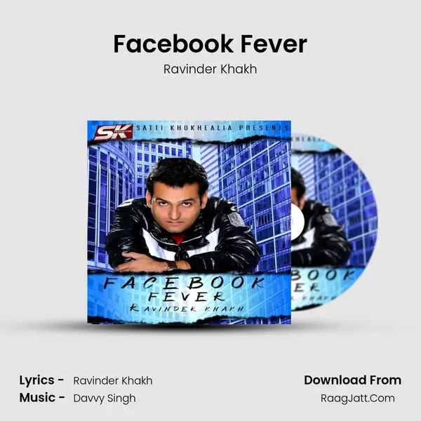 Facebook Fever mp3 song