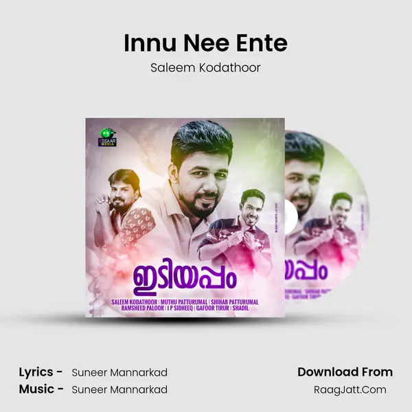 Innu Nee Ente Song mp3 | Saleem Kodathoor