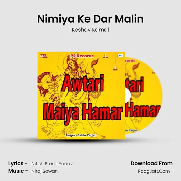 Nimiya Ke Dar Malin mp3 song