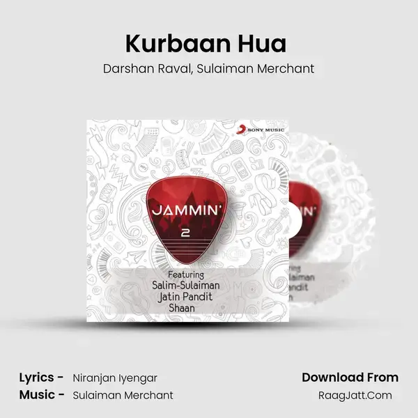 Kurbaan Hua (Jammin') mp3 song