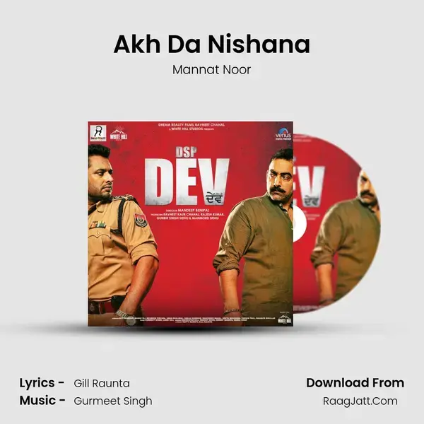 Akh Da Nishana Song mp3 | Mannat Noor