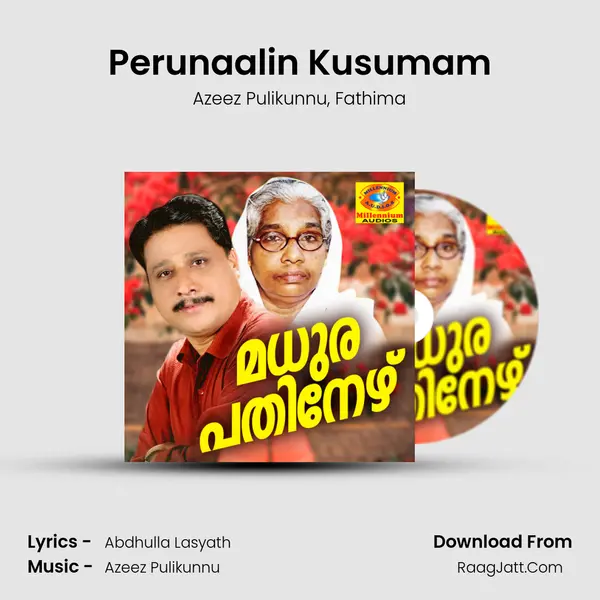 Perunaalin Kusumam mp3 song