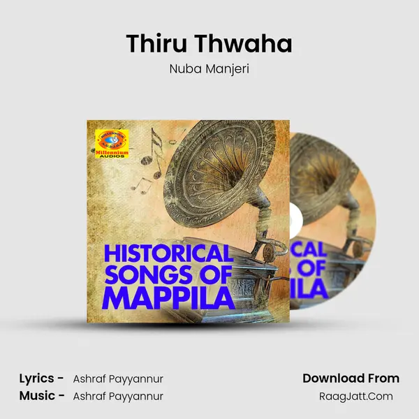 Thiru Thwaha Song mp3 | Nuba Manjeri