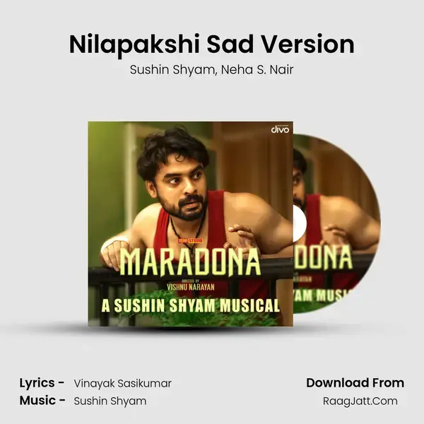 Nilapakshi Sad Version Song mp3 | Sushin Shyam