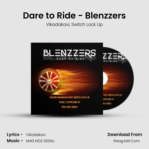 Dare to Ride - Blenzzers mp3 song