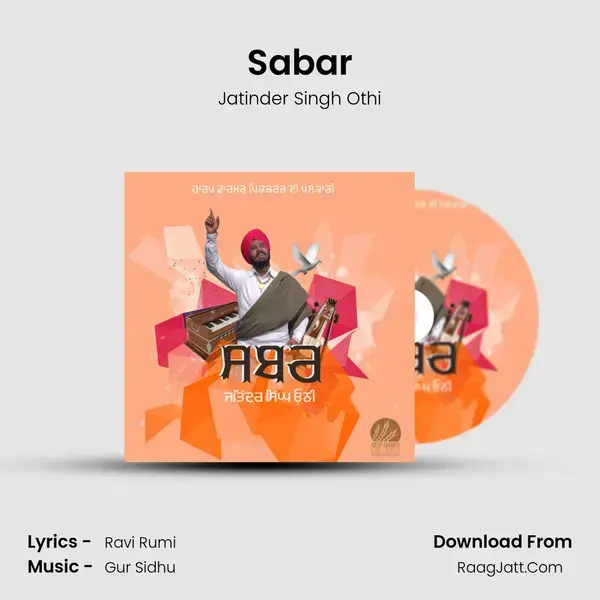 Sabar Song mp3 | Jatinder Singh Othi