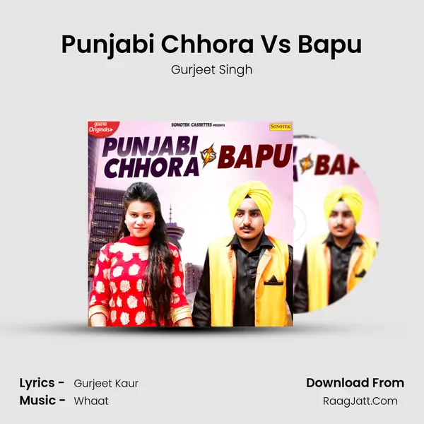 Punjabi Chhora Vs Bapu mp3 song