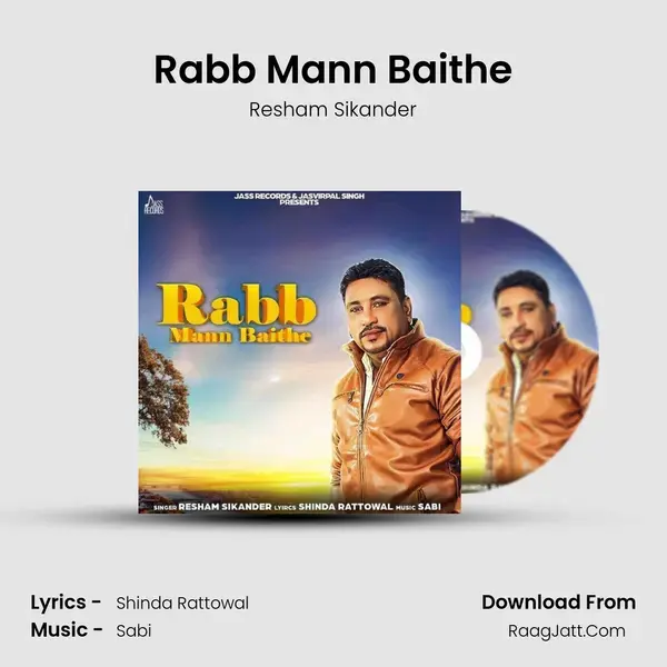 Rabb Mann Baithe Song mp3 | Resham Sikander