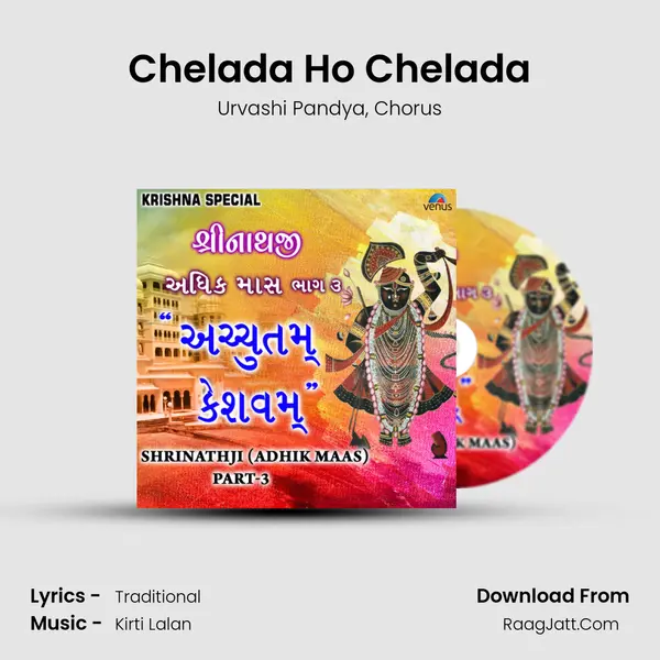 Chelada Ho Chelada mp3 song