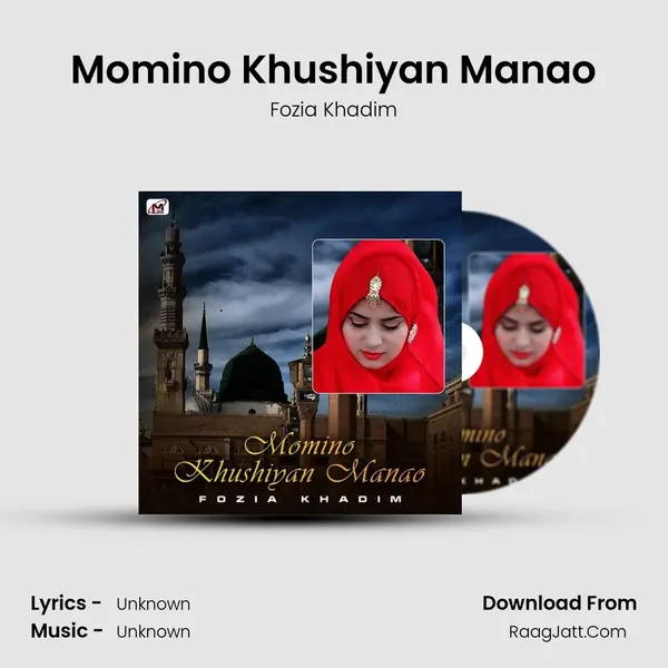 Momino Khushiyan Manao mp3 song