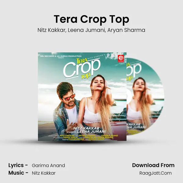 Tera Crop Top Song mp3 | Nitz Kakkar