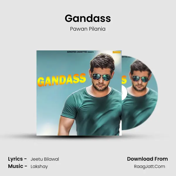 Gandass Song mp3 | Pawan Pilania