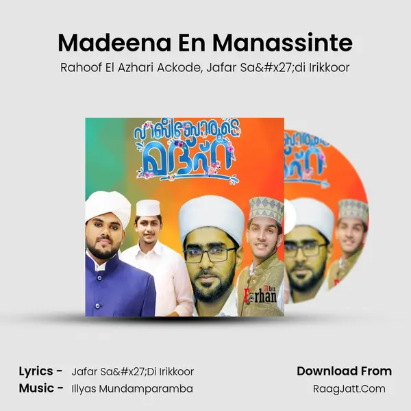 Madeena En Manassinte Song mp3 | Rahoof El Azhari Ackode