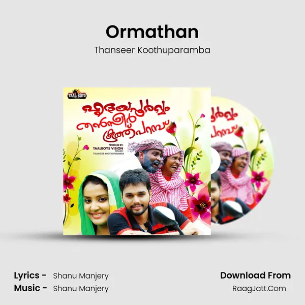 Ormathan Song mp3 | Thanseer Koothuparamba