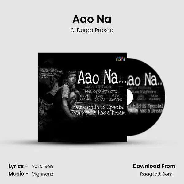 Aao Na Song mp3 | G. Durga Prasad