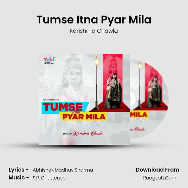 Tumse Itna Pyar Mila mp3 song