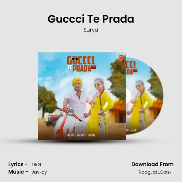 Guccci Te Prada mp3 song