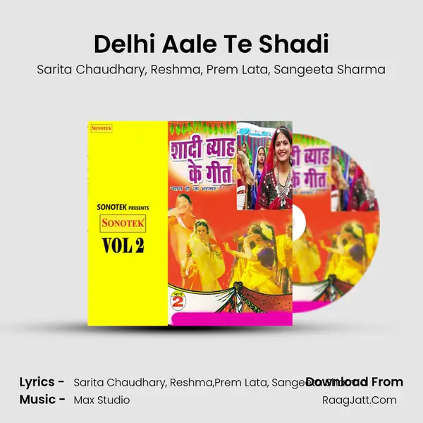 Delhi Aale Te Shadi mp3 song