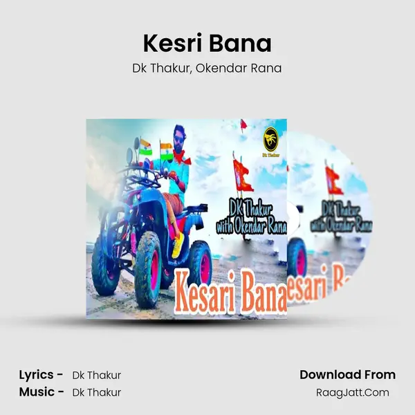 Kesri Bana Song mp3 | Dk Thakur