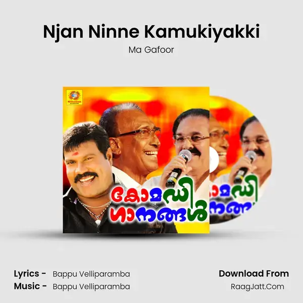 Njan Ninne Kamukiyakki mp3 song