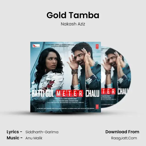 Gold Tamba Song mp3 | Nakash Aziz