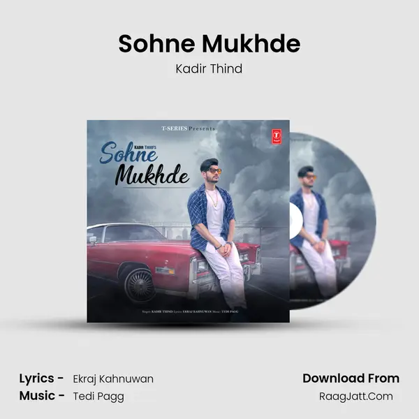 Sohne Mukhde mp3 song