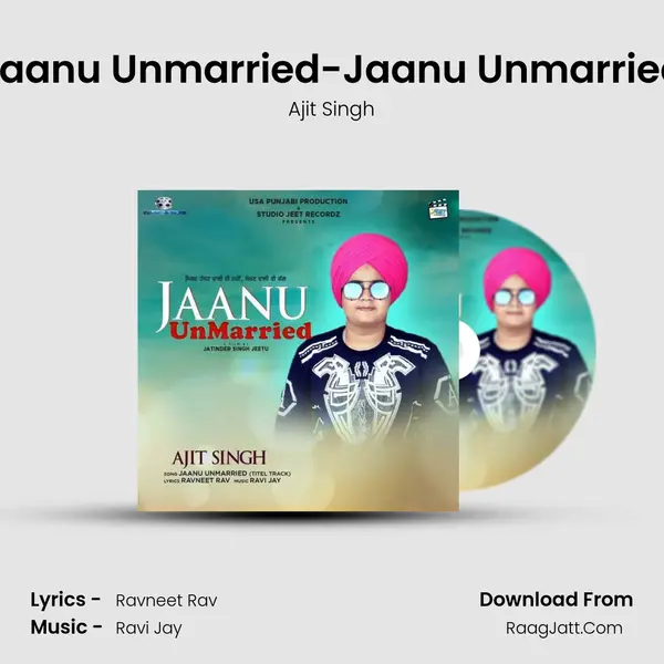 Jaanu Unmarried-Jaanu Unmarried mp3 song