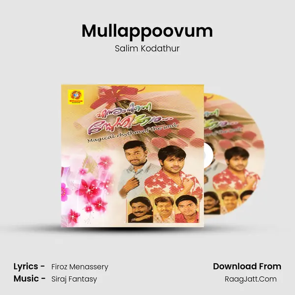 Mullappoovum Song mp3 | Salim Kodathur