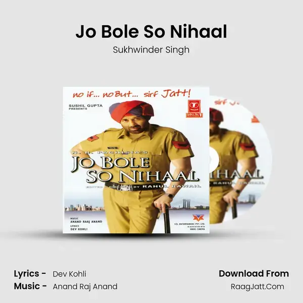 Jo Bole So Nihaal Song mp3 | Sukhwinder Singh