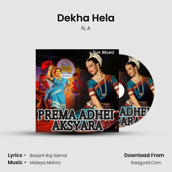 Dekha Hela Song mp3 | N