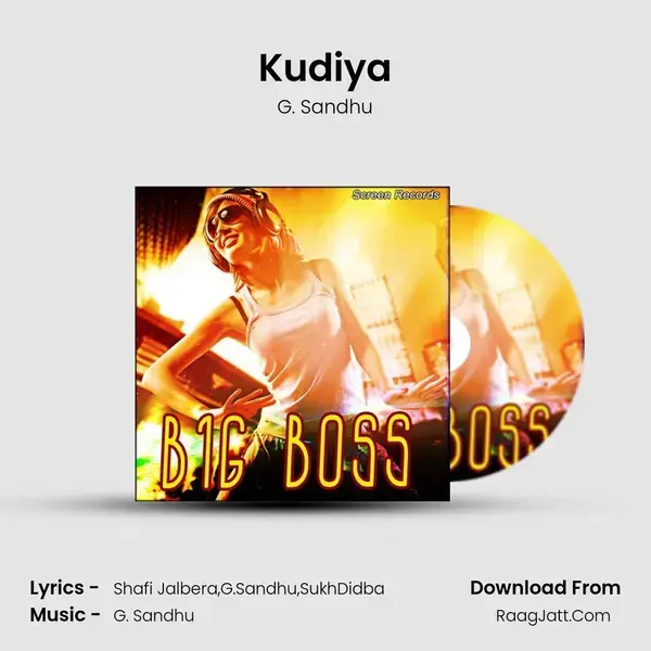 Kudiya Song mp3 | G. Sandhu