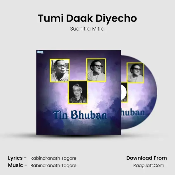 Tumi Daak Diyecho Song mp3 | Suchitra Mitra