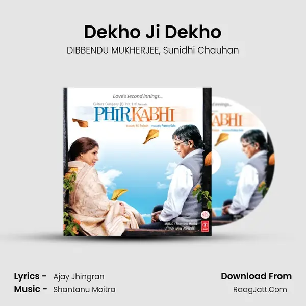 Dekho Ji Dekho mp3 song