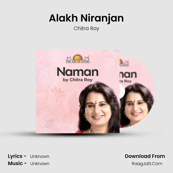 Alakh Niranjan Song mp3 | Chitra Roy