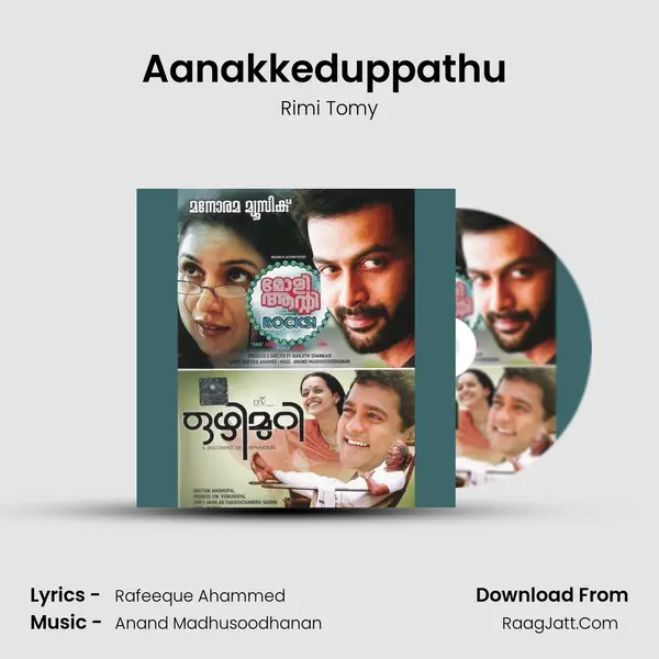 Aanakkeduppathu (Molly Anthem) mp3 song