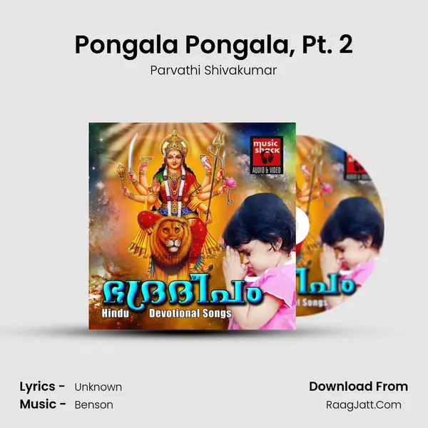 Pongala Pongala, Pt. 2 mp3 song