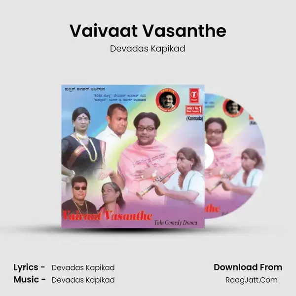 Vaivaat Vasunthe - Devadas Kapikad