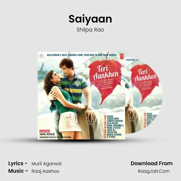 Saiyaan Song mp3 | Shilpa Rao