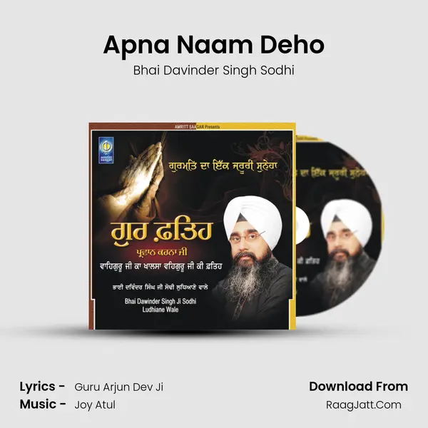 Apna Naam Deho Song mp3 | Bhai Davinder Singh Sodhi