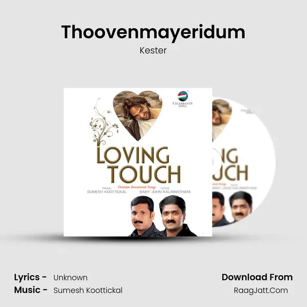 Thoovenmayeridum Song mp3 | Kester